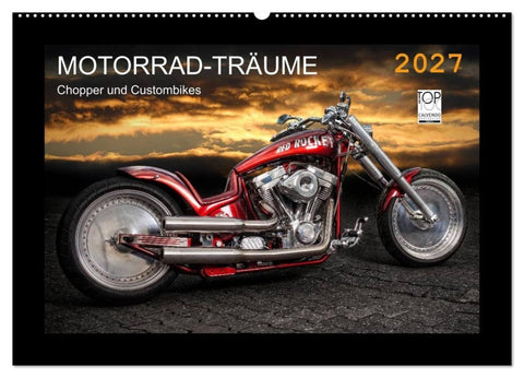Motorrad-Träume – Chopper und Custombikes (Wandkalender 2027 DIN A2 quer), CALVENDO Monatskalender