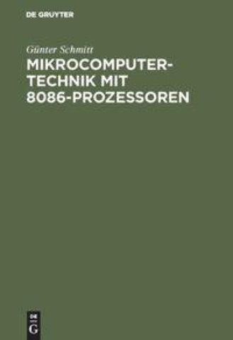 Mikrocomputertechnik mit 8086-Prozessoren
