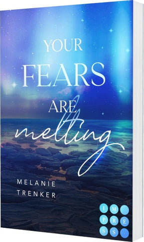 Your Fears Are Melting (Iceland Love 2)