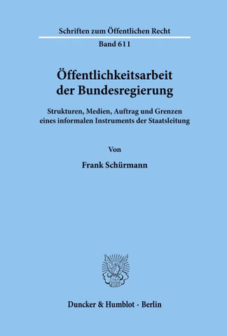 Öffentlichkeitsarbeit der Bundesregierung.