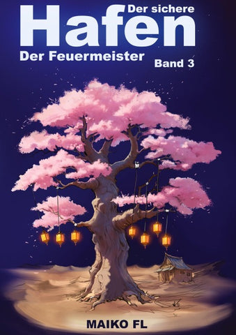 Der sichere Hafen Band 3