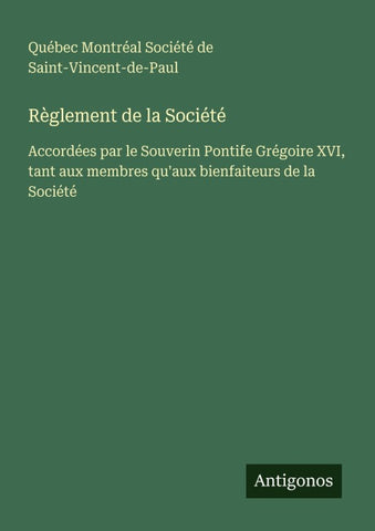 Règlement de la Société