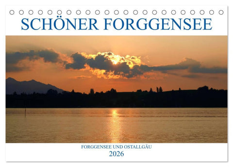 Schöner Forggensee (Tischkalender 2026 DIN A5 quer), CALVENDO Monatskalender