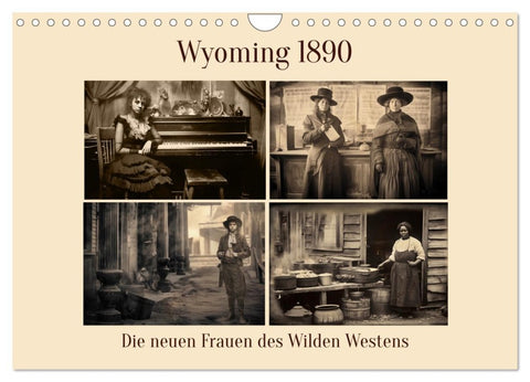 Wyoming 1890 (Wandkalender 2026 DIN A4 quer), CALVENDO Monatskalender