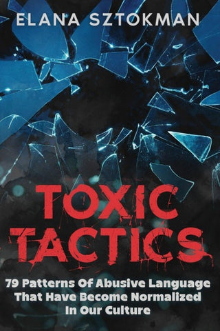 Toxic Tactics