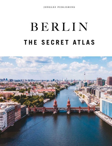 Berlin the secret Atlas
