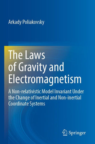 The Laws of Gravity and Electromagnetism