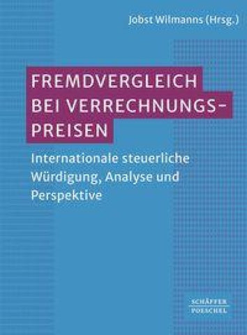 Fremdvergleich bei Verrechnungspreisen
