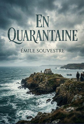 En Quarantaine