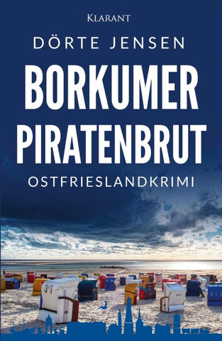 Borkumer Piratenbrut. Ostfrieslandkrimi