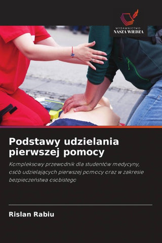 Podstawy udzielania pierwszej pomocy