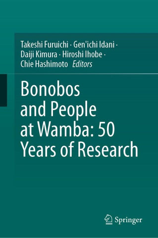 Bonobos and People at Wamba: 50 Years of Research