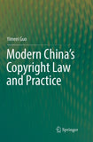 Modern China’s Copyright Law and Practice
