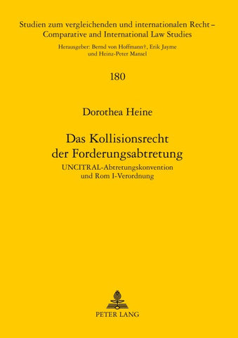 Das Kollisionsrecht der Forderungsabtretung
