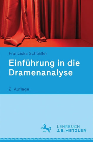 Einführung in die Dramenanalyse