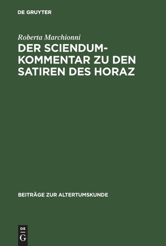 Der Sciendum-Kommentar zu den Satiren des Horaz