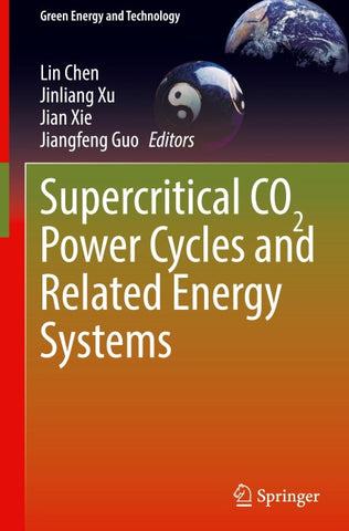 Supercritical CO2 Power Cycles and Related Energy Systems