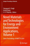Novel Materials and Technologies for Energy and Environment Applications, Volume 1