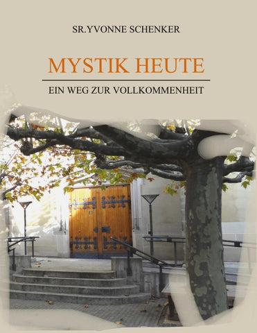 Mystik heute