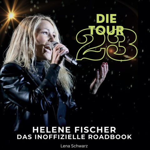 Helene Fischer - Die Tour 23