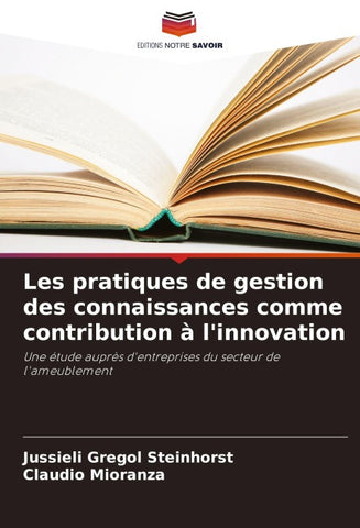 Les pratiques de gestion des connaissances comme contribution à l'innovation