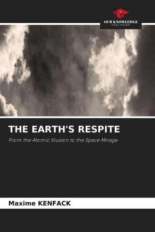 ¿THE EARTH'S RESPITE