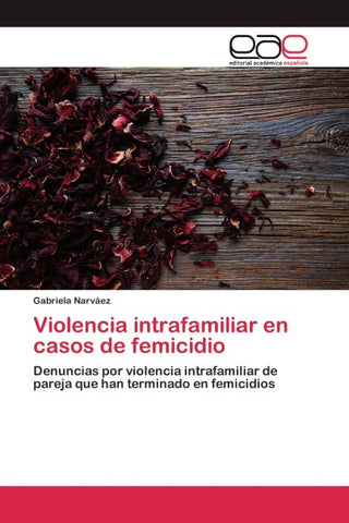 Violencia intrafamiliar en casos de femicidio