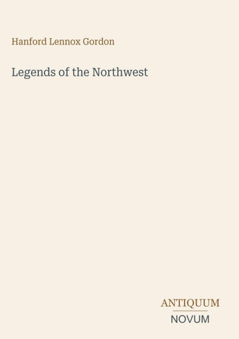 Legends of the Northwest