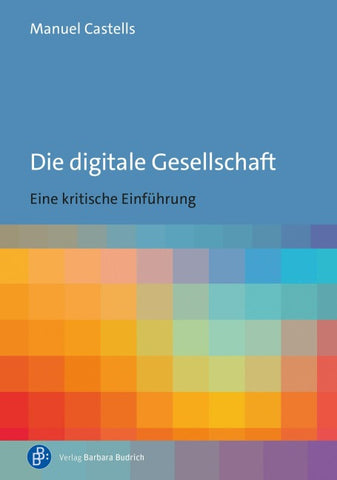 Die digitale Gesellschaft