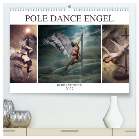 Pole Dance Engel (hochwertiger Premium Wandkalender 2027 DIN A2 quer), Kunstdruck in Hochglanz
