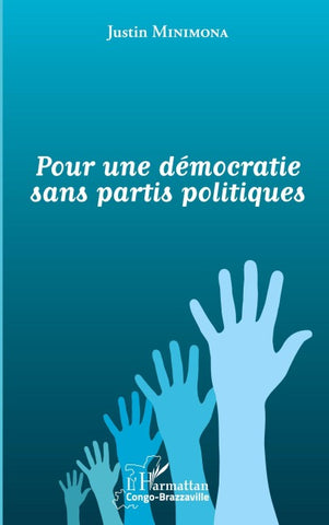 Pour une démocratie sans partis politiques
