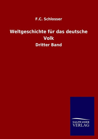 Weltgeschichte für das deutsche Volk