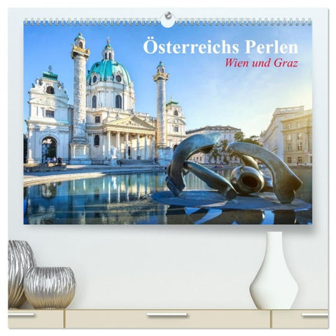 Wien und Graz. Österreichs Perlen (hochwertiger Premium Wandkalender 2027 DIN A2 quer), Kunstdruck in Hochglanz