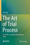 The Art of Trial Process