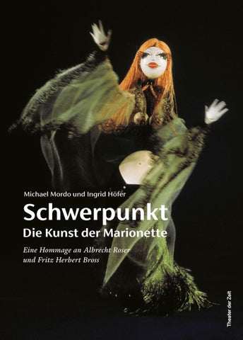 Schwerpunkt - Die Kunst der Marionette