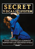 Secret Vocal System 6