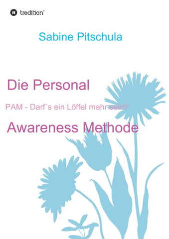 Die Personal Awareness Methode