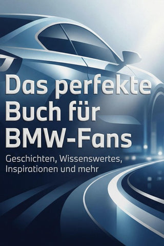 Das perfekte Buch für BMW-Fans