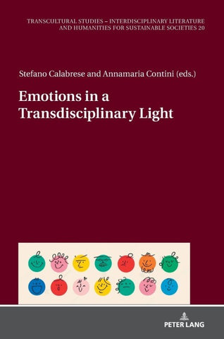 Emotions in a Transdisciplinary Light