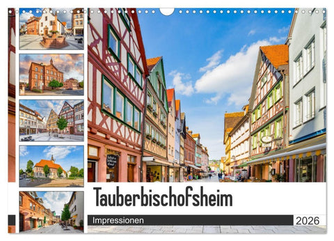 Tauberbischofsheim Impressionen (Wandkalender 2026 DIN A3 quer), CALVENDO Monatskalender