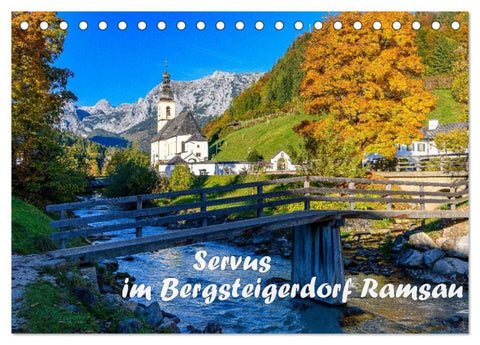 Servus im Bergsteigerdorf Ramsau (Tischkalender 2027 DIN A5 quer), CALVENDO Monatskalender