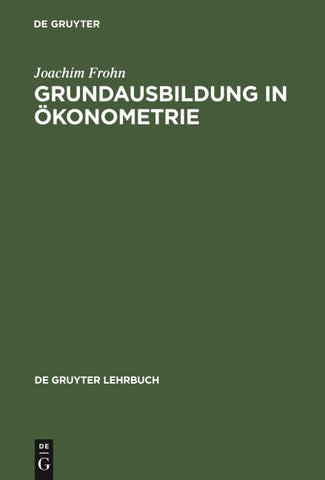 Grundausbildung in Ökonometrie