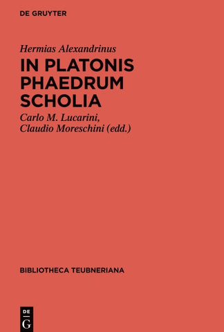 In Platonis Phaedrum Scholia