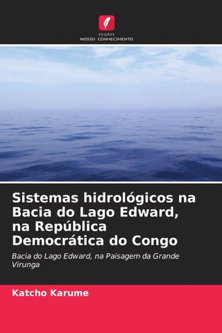 Sistemas hidrológicos na Bacia do Lago Edward, na República Democrática do Congo