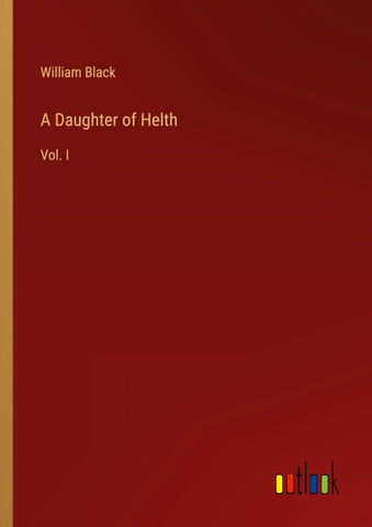 A Daughter of Helth