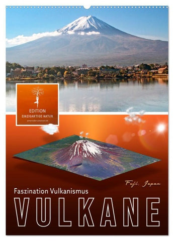 Vulkane - Faszination Vulkanismus (Wandkalender 2027 DIN A2 hoch), CALVENDO Monatskalender