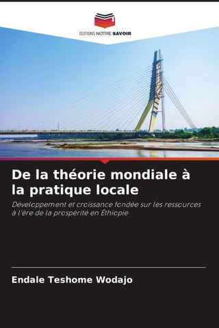De la théorie mondiale à la pratique locale