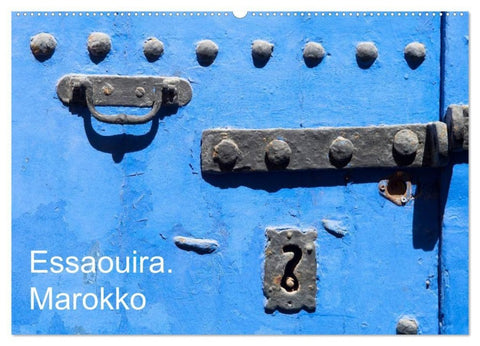 Essaouira. Marokko (Wandkalender 2027 DIN A2 quer), CALVENDO Monatskalender