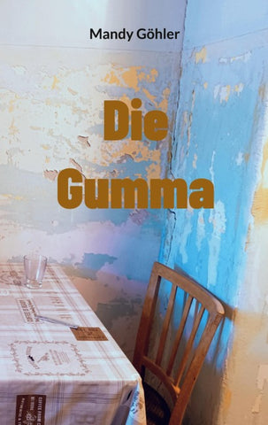 Die Gumma