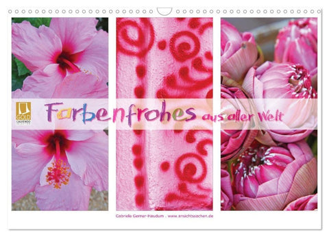 Farbenfrohes aus aller Welt (Wandkalender 2027 DIN A3 quer), CALVENDO Monatskalender